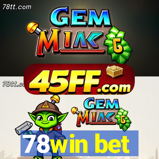 78win bet